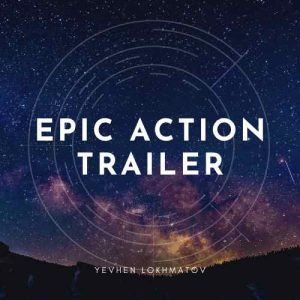 Epic Action Trailer