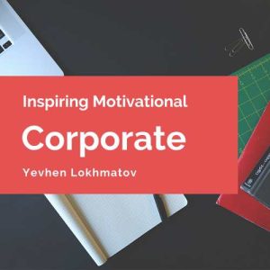Inspiring Motivational Corporate
