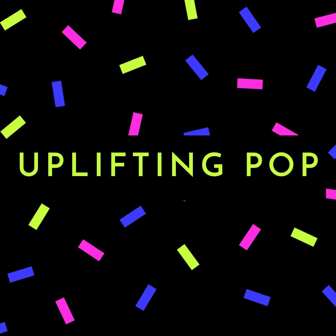 Uplifting Pop