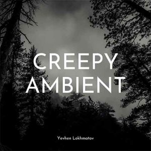 Creepy Ambient