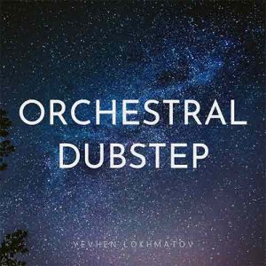 Orchestral Dubstep
