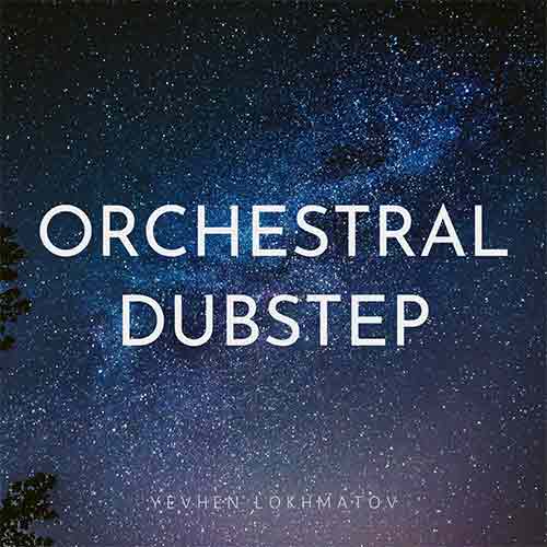 Orchestral Dubstep